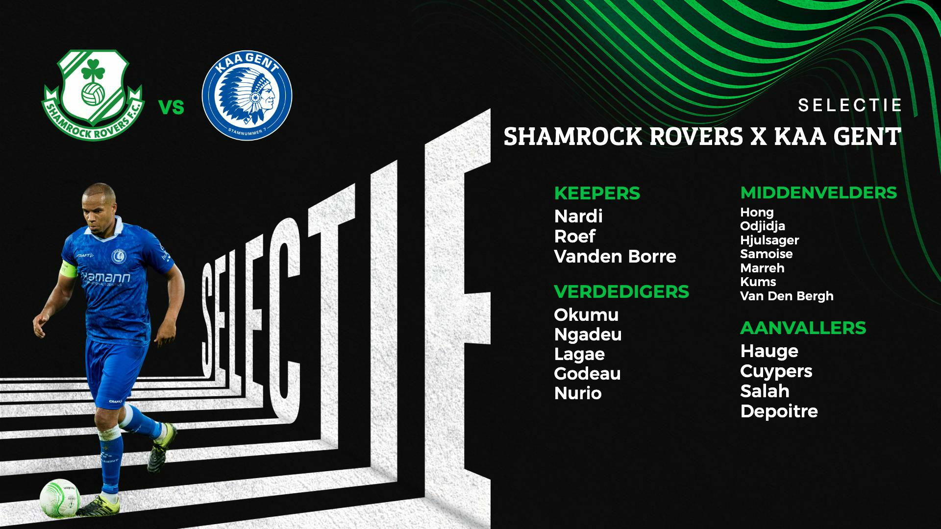 👥 Selectie Shamrock Rovers - KAA Gent