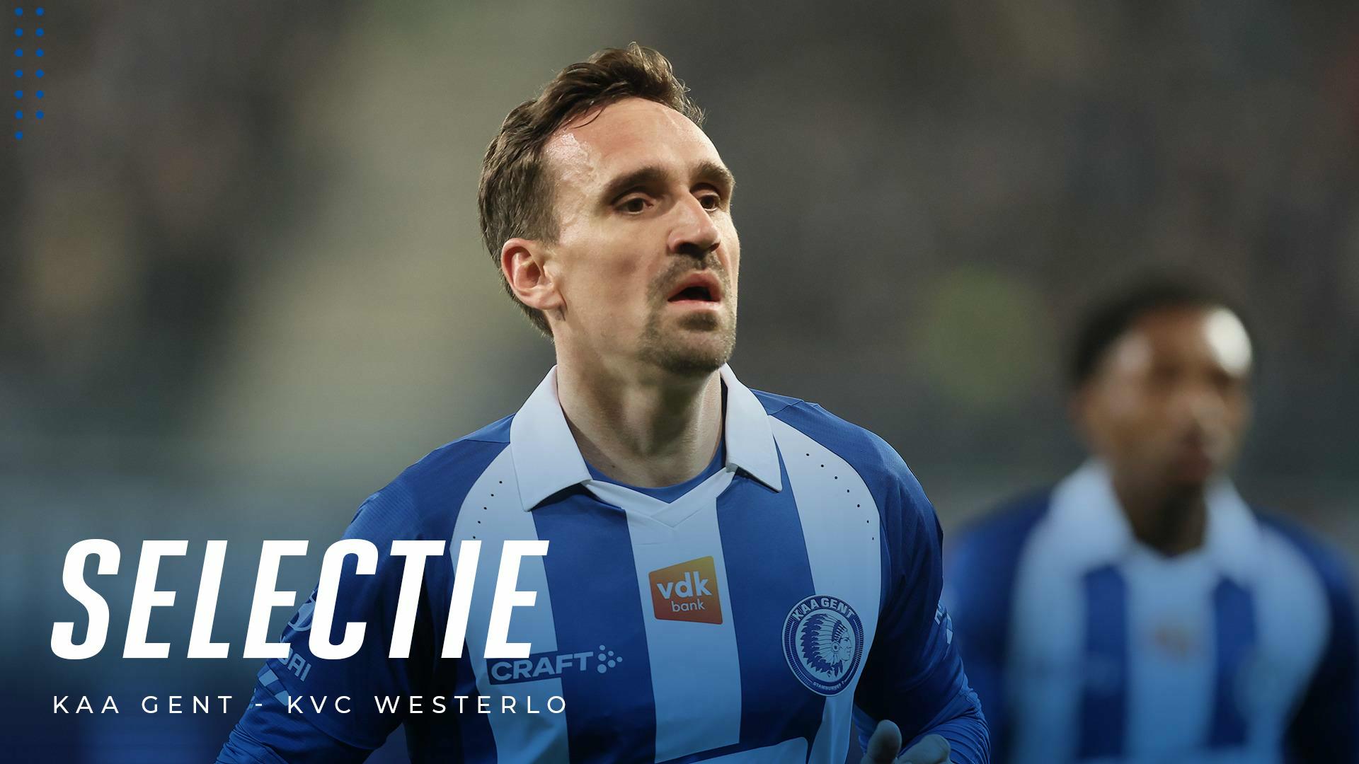 👥 Selectie KAA Gent - KVC Westerlo