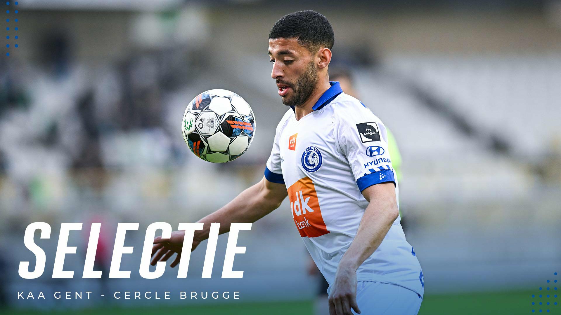👥 Selectie KAA Gent - Cercle Brugge