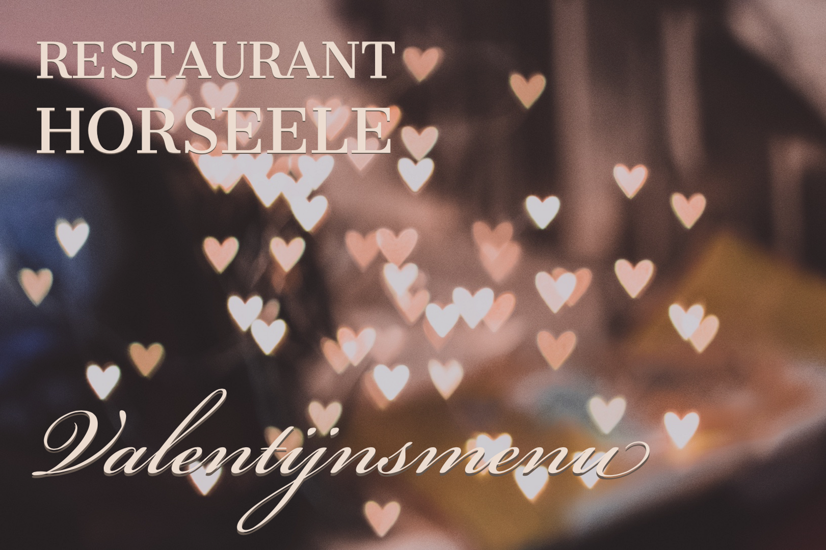 Valentijn bij Restaurant Horseele