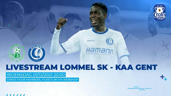 Livestream Lommel SK - KAA Gent