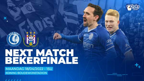 Next Match: Bekerfinale KAA Gent - RSCA