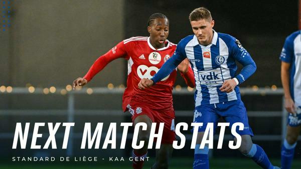 📊 Next Match Stats: Standard - KAA Gent