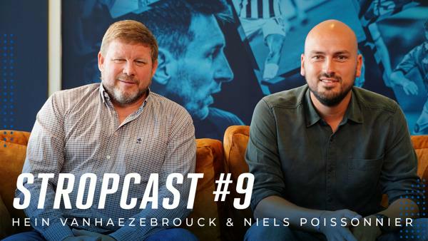 Beluister nu Stropcast 9 met Hein Vanhaezebrouck en Niels Poissonnier