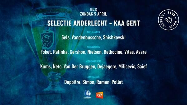 Voorbeschouwing en selecties RSC Anderlecht - KAA Gent 