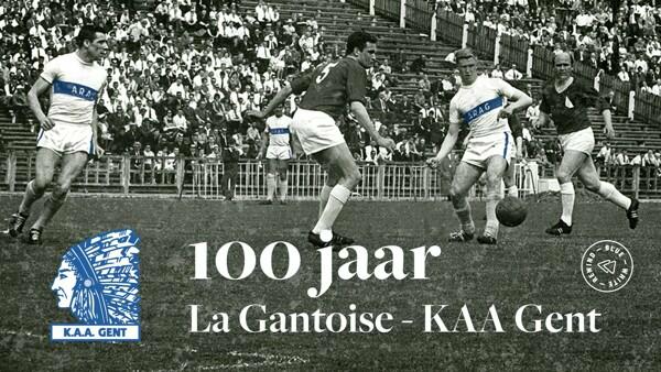 Honderd(twintig) jaar La Gantoise - KAA Gent