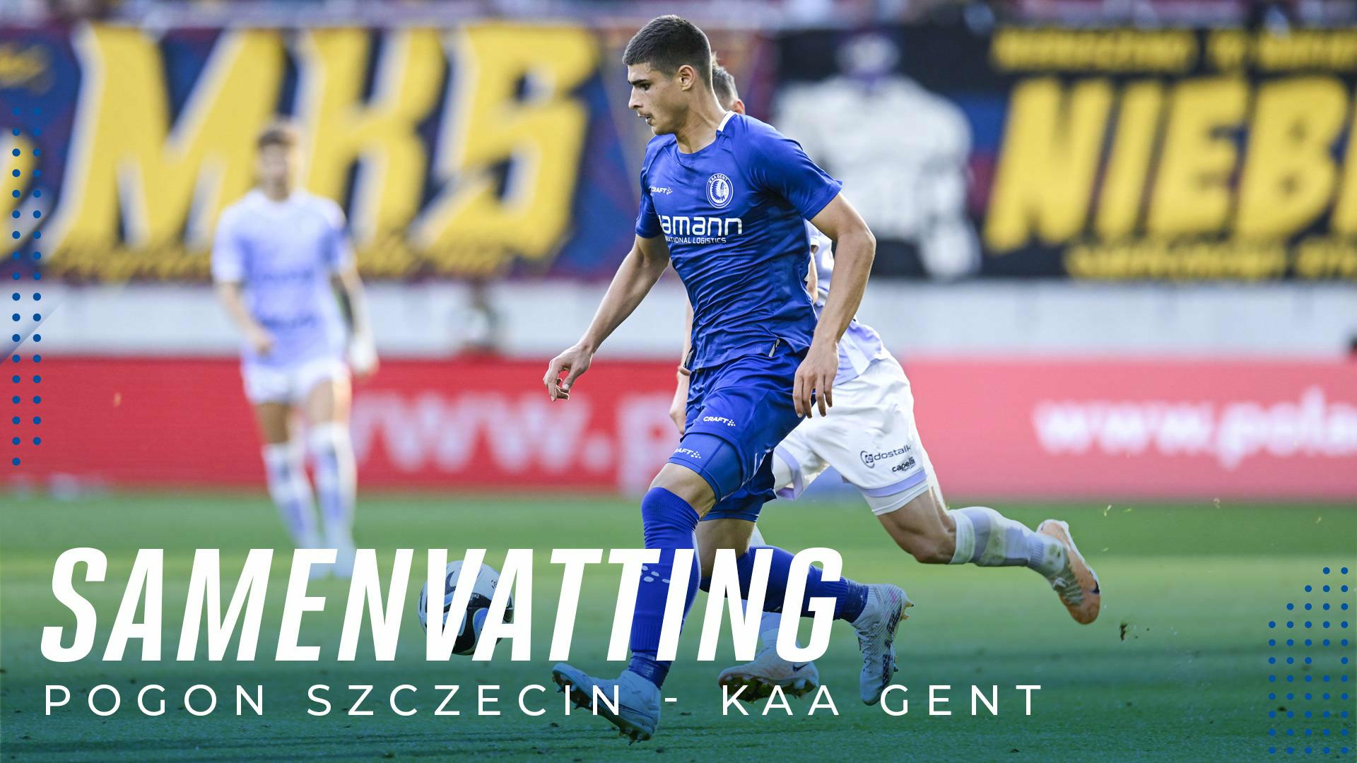 🎬 Samenvatting Pogoń Szczecin - KAA Gent