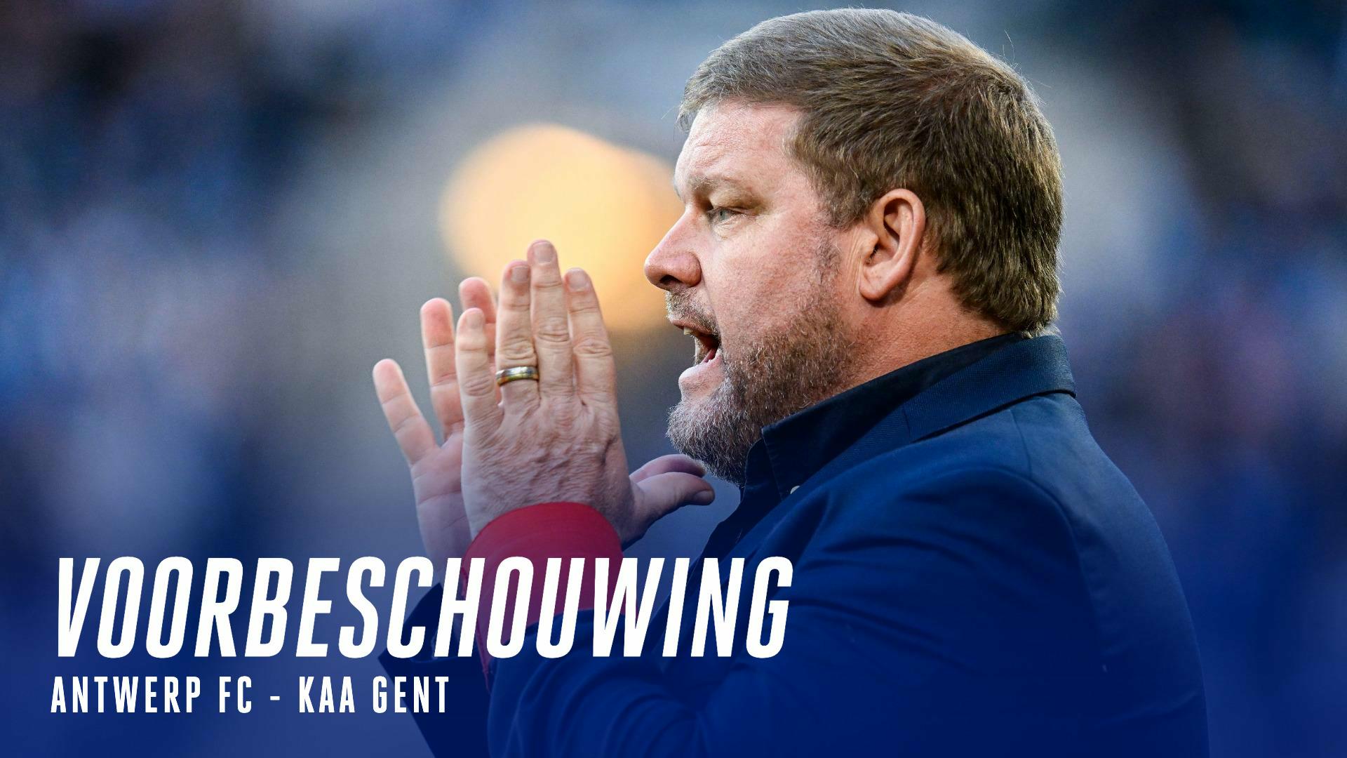 🔎 Voorbeschouwing Antwerp - KAA Gent