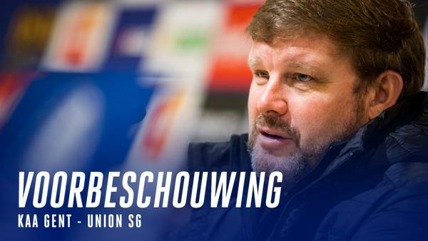 🔎 Voorbeschouwing KAA Gent - Union SG