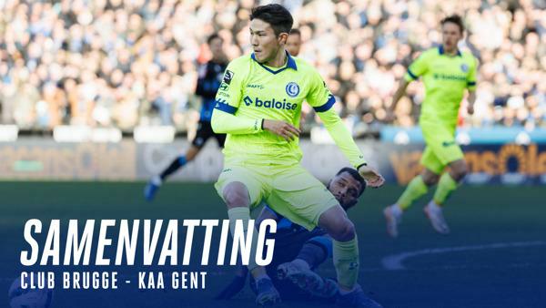 🎬 Samenvatting Club Brugge - KAA Gent