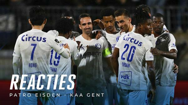 💬 Reacties na Patro Eisden - KAA Gent