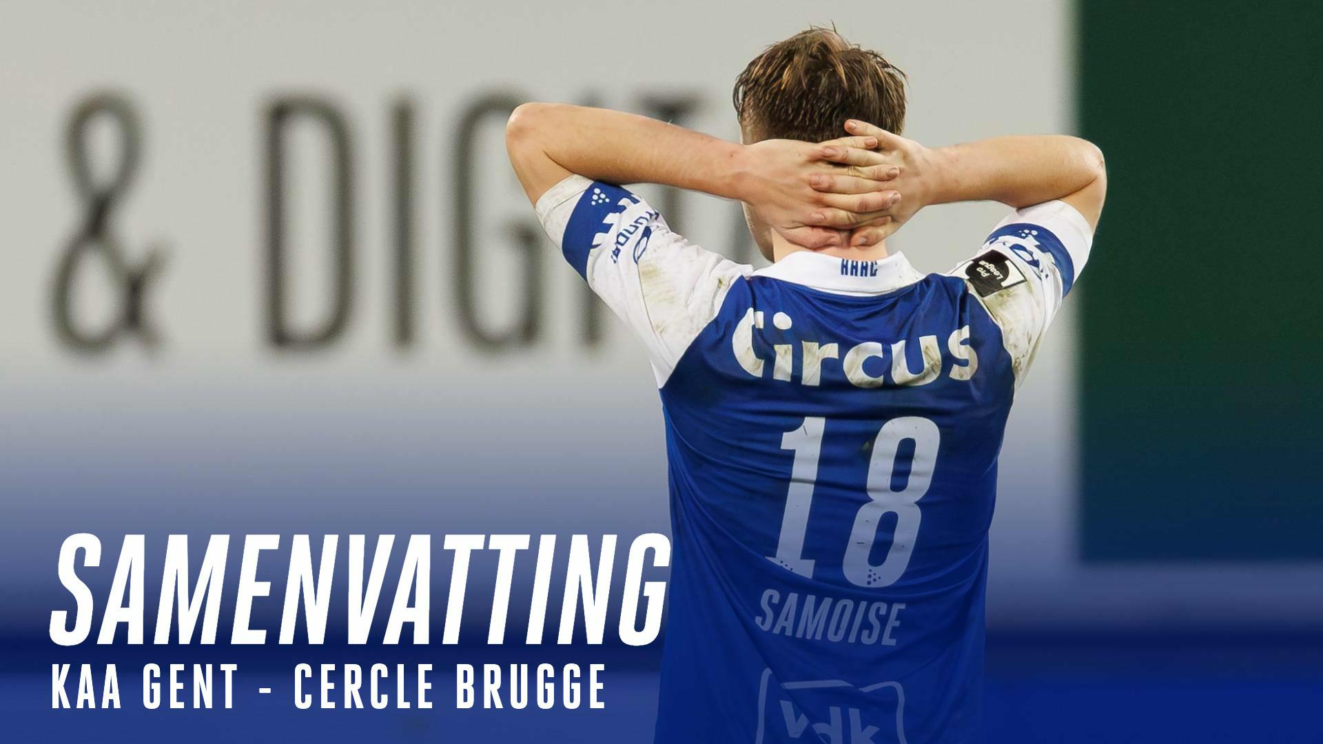 🎬 Samenvatting KAA Gent - Cercle Brugge