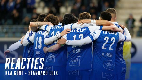 💬 Reacties na KAA Gent - Standard Luik