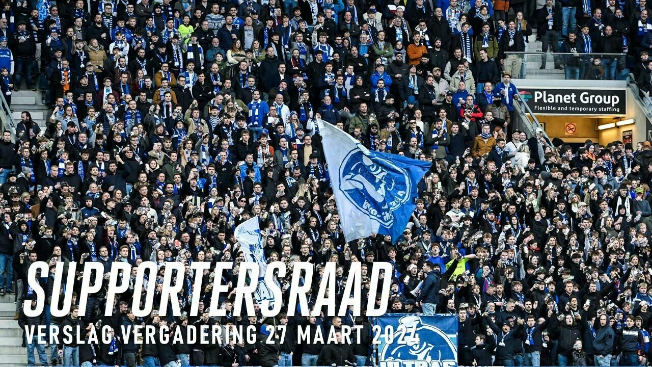 Supportersraad KAA Gent: verslag 27 maart 2024