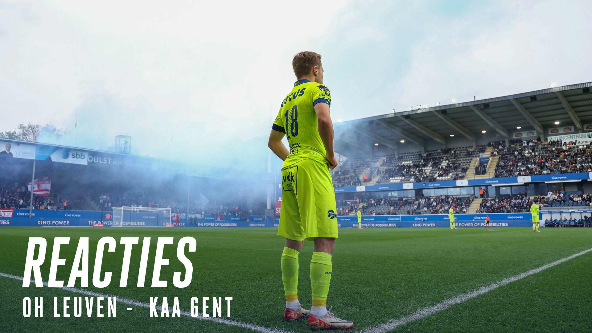 💬 Reactie na OH Leuven - KAA Gent