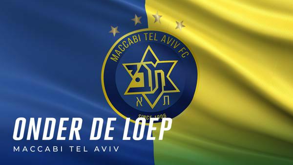 Onder de loep: Maccabi Tel Aviv